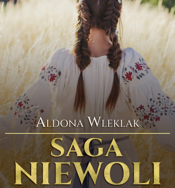 Saga Niewoli – długo wyczekiwana powieść już w sprzedaży!